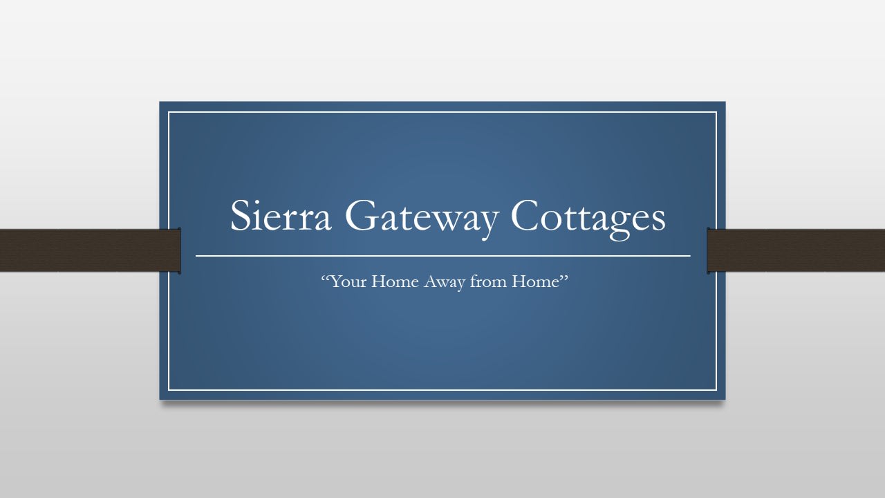 Sierra Gateway Cottages